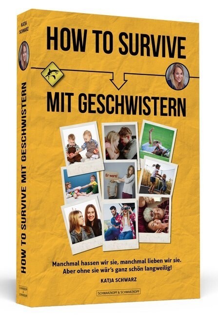 How To Survive mit Geschwistern (Paperback)