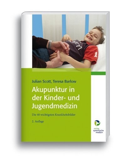 Akupunktur in der Kinder- und Jugendmedizin (Hardcover)