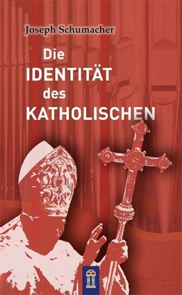 Die Identitat des Katholischen (Paperback)