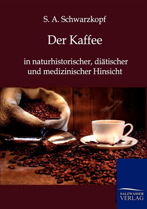 Der Kaffee (Paperback)