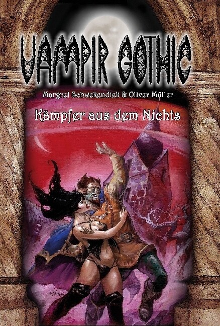 Vampir Gothic - Kampfer aus dem Nichts (Hardcover)