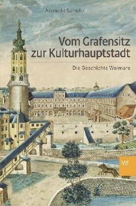 Vom Grafensitz zur Kulturhauptstadt (Hardcover)