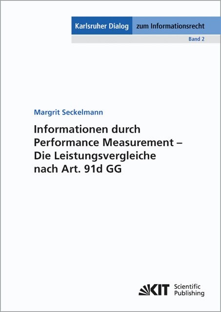 Informationen durch Performance Measurement - Die Leistungsvergleiche nach Art. 91d GG (Paperback)