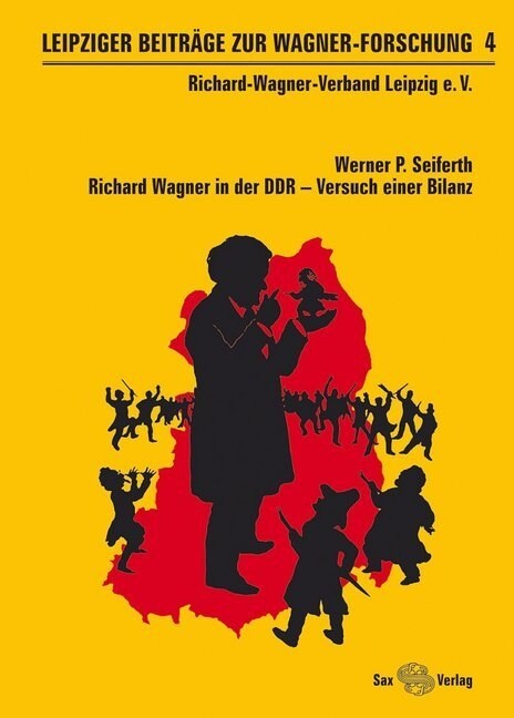 Richard Wagner in der DDR - Versuch einer Bilanz (Paperback)