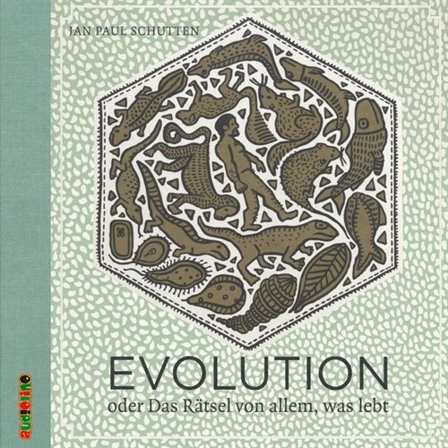 Evolution oder das Ratsel von allem, was lebt, 3 Audio-CDs (CD-Audio)