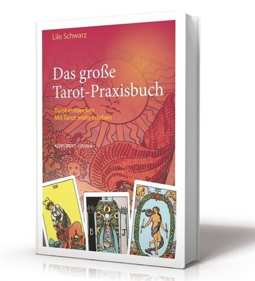 Das große Tarot-Praxisbuch (Paperback)