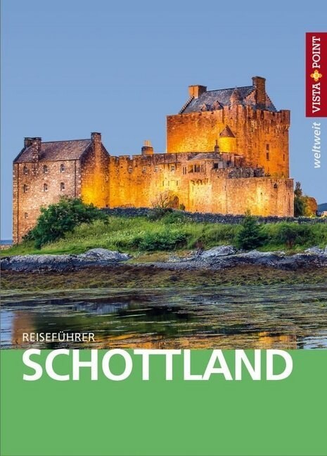 Vista Point weltweit Reisefuhrer Schottland (Paperback)