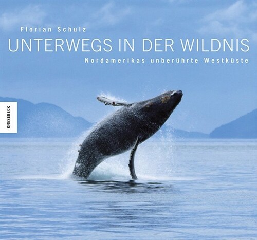 Unterwegs in der Wildnis (Hardcover)