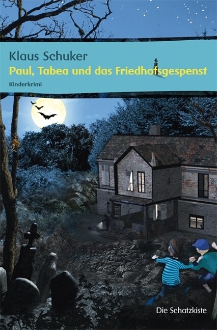 Paul, Tabea und das Friedhofsgespenst (Paperback)