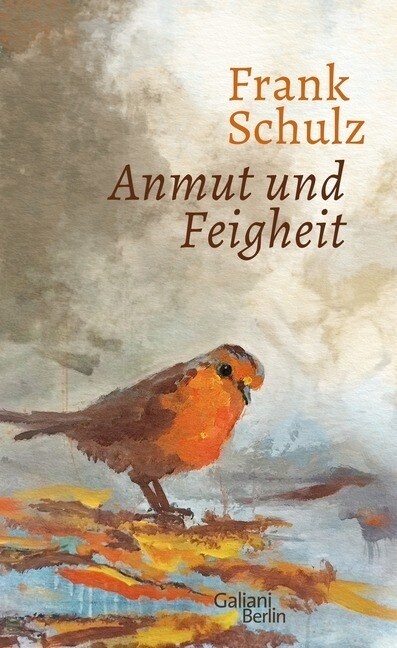 Anmut und Feigheit (Hardcover)