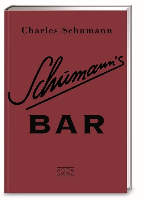 Schumanns Bar (Hardcover)