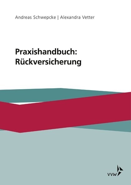 Praxishandbuch: Ruckversicherung (Paperback)