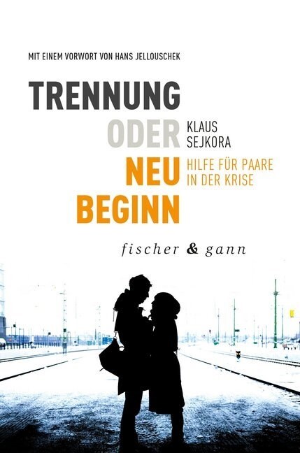 Trennung oder Neubeginn？ (Paperback)