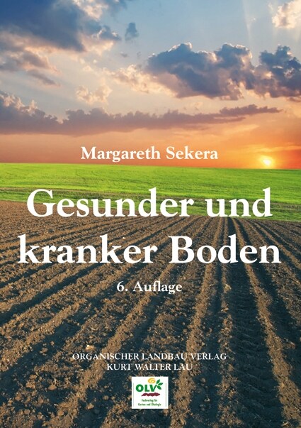 Gesunder und kranker Boden (Paperback)