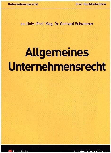 Allgemeines Unternehmensrecht (f. Osterreich) (Paperback)