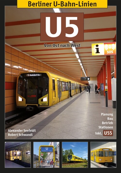 Berliner U-Bahn-Linien: U5 (Paperback)