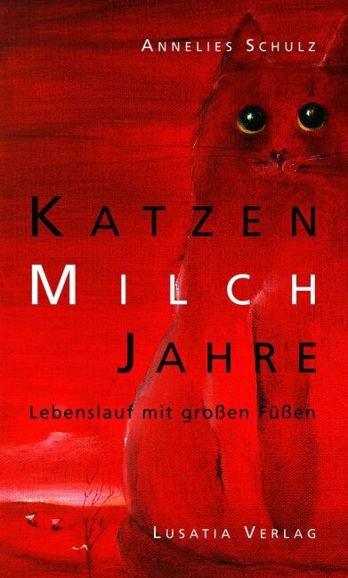 Katzenmilchjahre (Hardcover)