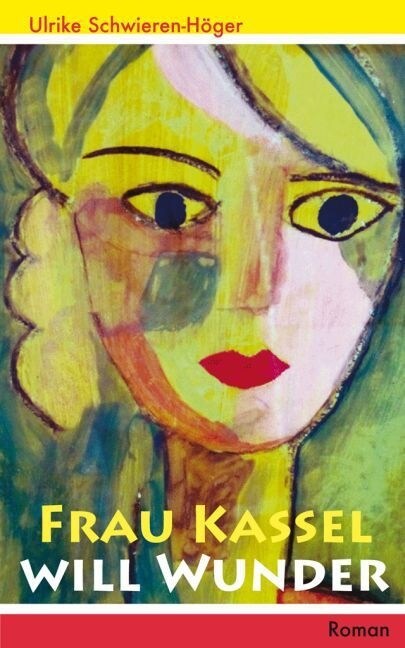 Frau Kassel will Wunder (Paperback)