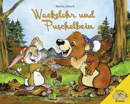 Wackelohr und Puschelbein (Paperback)