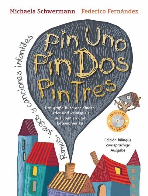 Pin Uno, Pin Dos, Pin Tres, m. 1 Audio-CD (Hardcover)