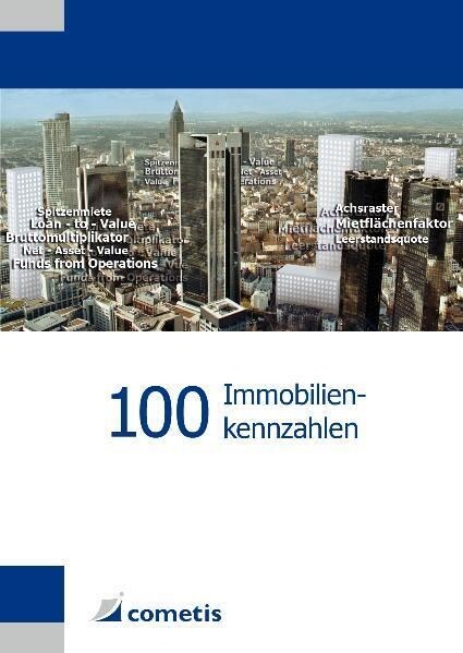 100 Immobilienkennzahlen (Paperback)