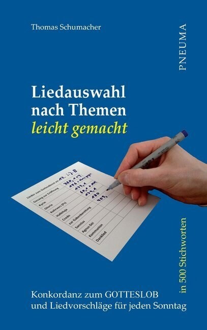 Liedauswahl nach Themen leicht gemacht (Paperback)