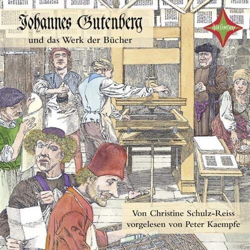 Johannes Gutenberg und das Werk der Bucher, 1 Audio-CD (CD-Audio)