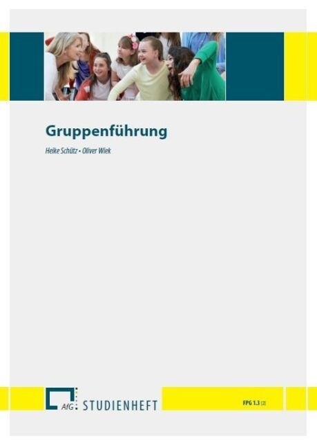 Gruppenfuhrung (Paperback)