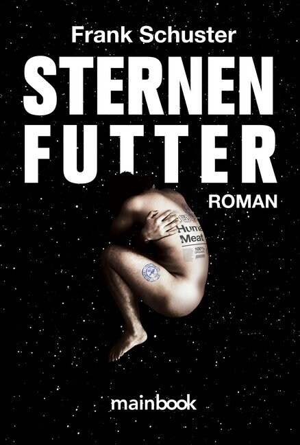 Sternenfutter (Paperback)