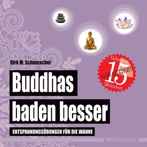 Buddhas baden besser, Badebuch (Hardcover)