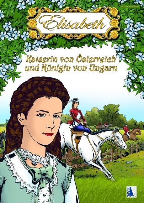 Elisabeth - Kaiserin von Osterreich und Konigin von Ungarn (Hardcover)