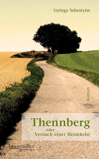 Thennberg oder Versuch einer Heimkehr (Hardcover)