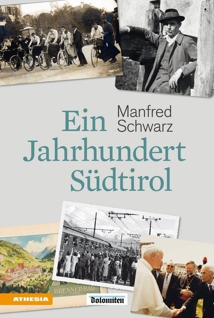 Ein Jahrhundert Sudtirol (Hardcover)