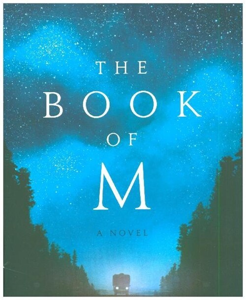 The Book of M (Paperback)