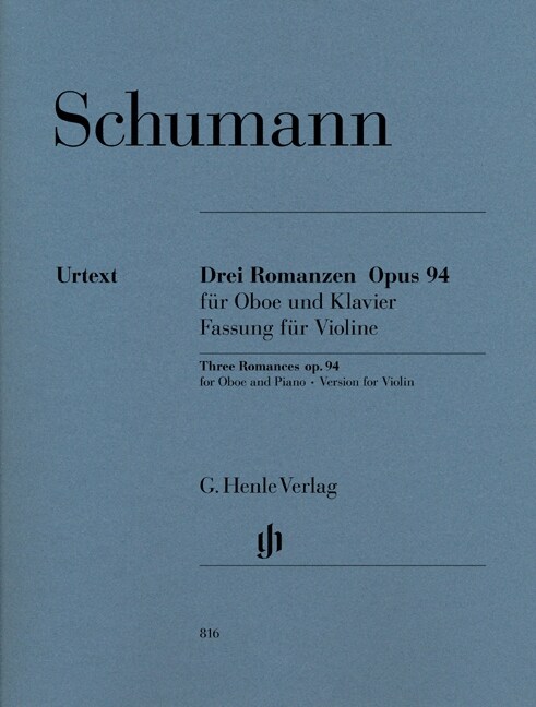 Drei Romanzen op.94, Fassung fur Violine und Klavier, mit Violinstimme (Sheet Music)