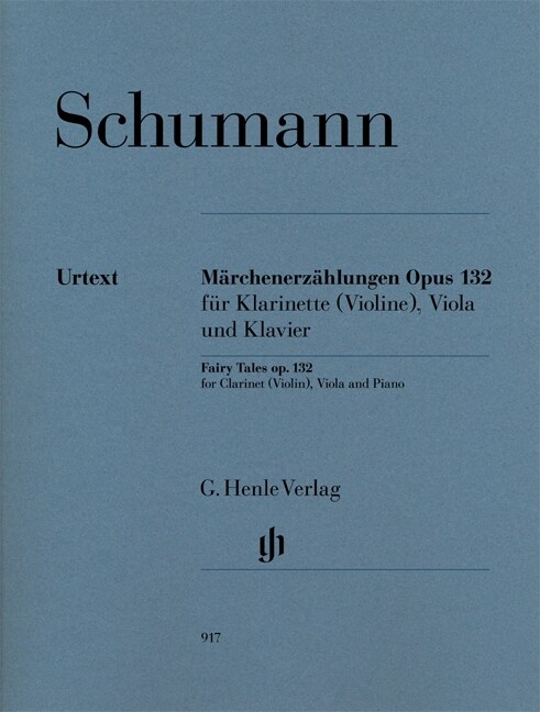 Marchenerzahlungen op.132 fur Klarinette (Violine), Viola u. Klavier, Klavierpartitur und Stimmen (Sheet Music)