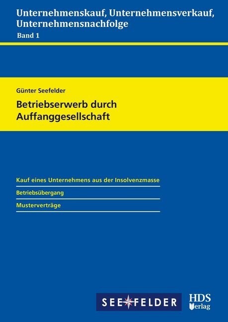 Betriebserwerb durch Auffanggesellschaft (Paperback)