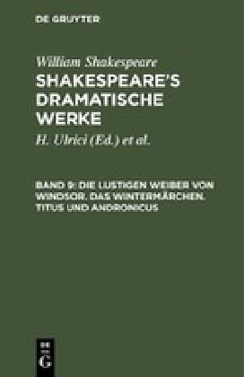 Die lustigen Weiber von Windsor. Das Winterm?chen. Titus und Andronicus (Hardcover, 2, 2., Aufs Neue D)