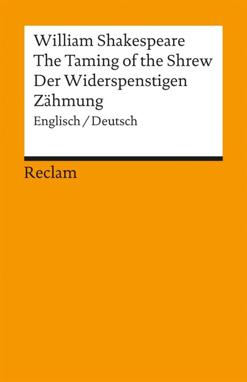 The Taming of the Shrew / Der Widerspenstigen Zahmung (Paperback)