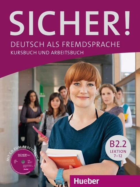 Deutsch als Fremdsprache / Kurs- und Arbeitsbuch mit CD-ROM zum Arbeitsbuch, Lektion 7-12. Tl.B2.2 (Paperback)