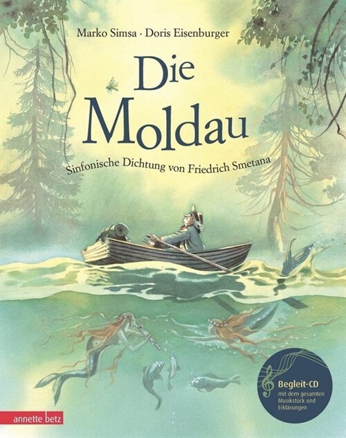 Die Moldau, m. Audio-CD (Hardcover)