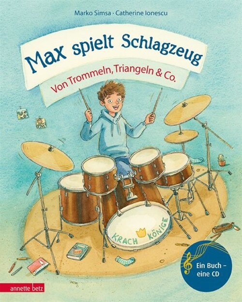 Max spielt Schlagzeug, m. Audio-CD (Hardcover)