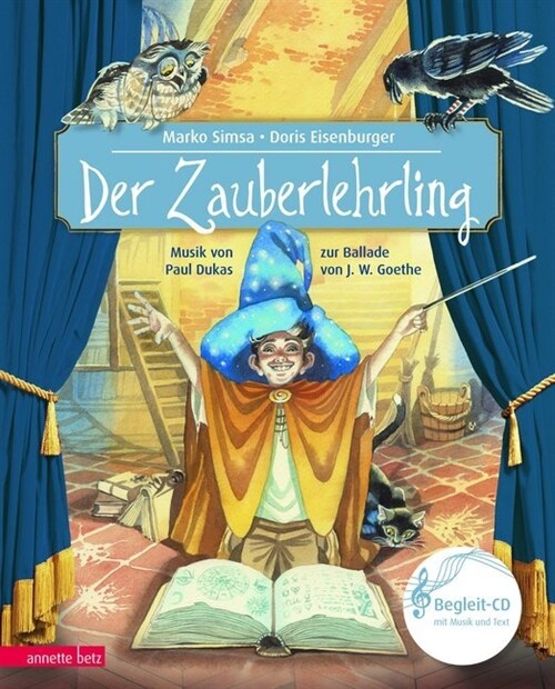 Der Zauberlehrling, m. Audio-CD (Hardcover)