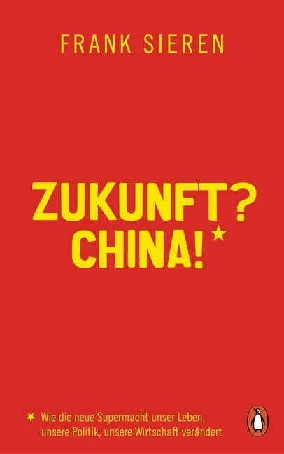 Zukunft？ China! (Hardcover)