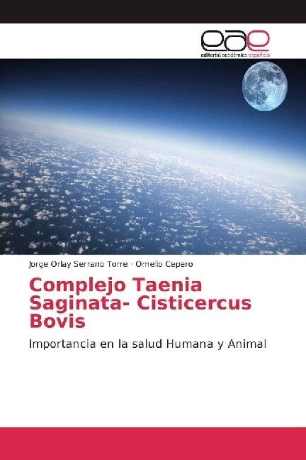 Complejo Taenia Saginata- Cisticercus Bovis (Paperback)