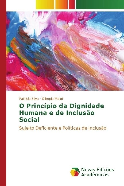 O Principio da Dignidade Humana e de Inclusao Social (Paperback)