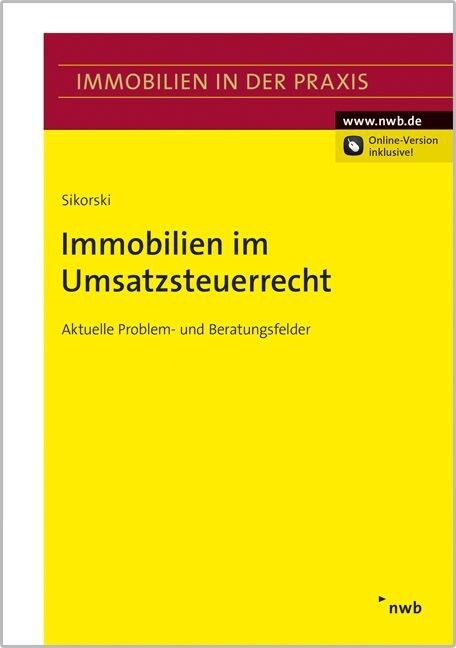 Immobilien im Umsatzsteuerrecht (WW)