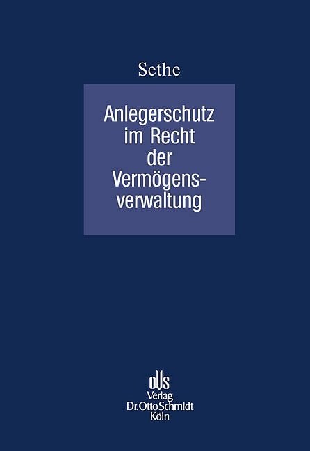 Anlegerschutz im Recht der Vermogensverwaltung (Hardcover)