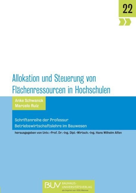 Allokation und Steuerung von Flachenressourcen in Hochschulen (FLHO) (Paperback)