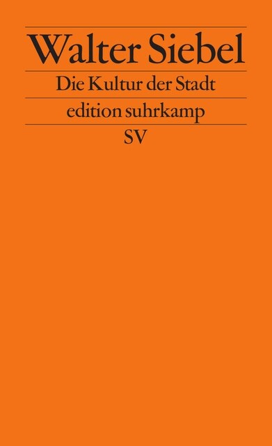 Die Kultur der Stadt (Paperback)